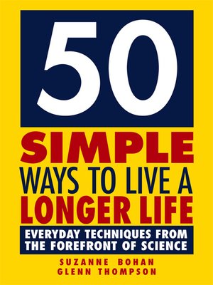cover image of 50 Simple Ways to Live a Longer Life